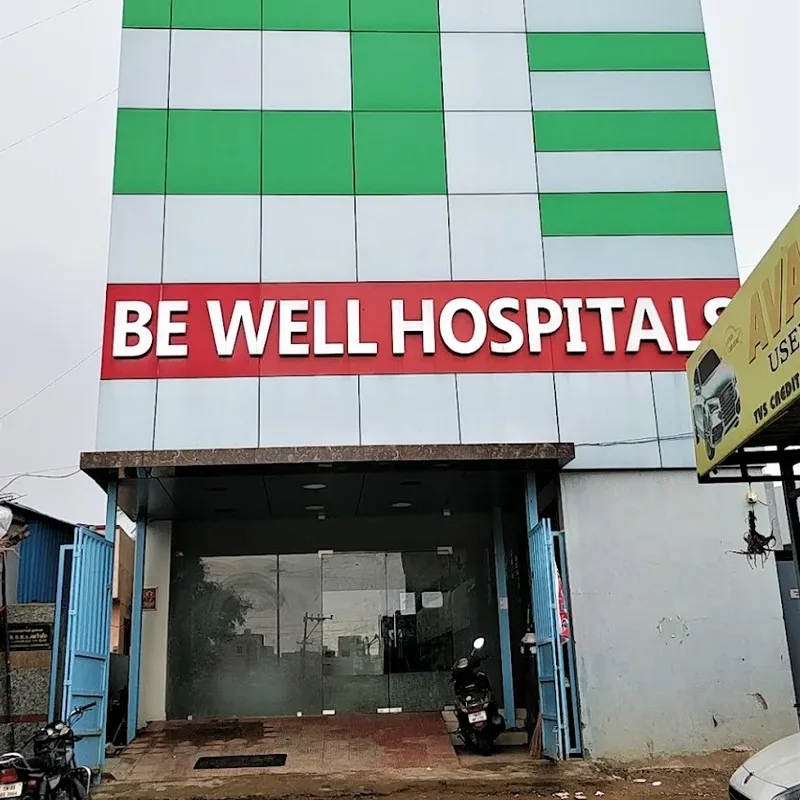 Be Well Hospitals, Ambattur, Chennai