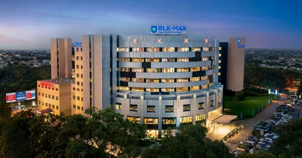 BLK-Max Super Speciality Hospital, New Delhi