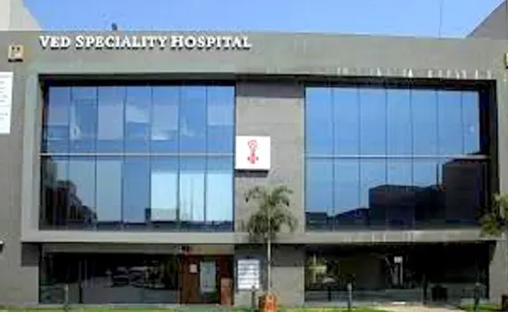 Ved Speciality Hospital, Ahmedabad